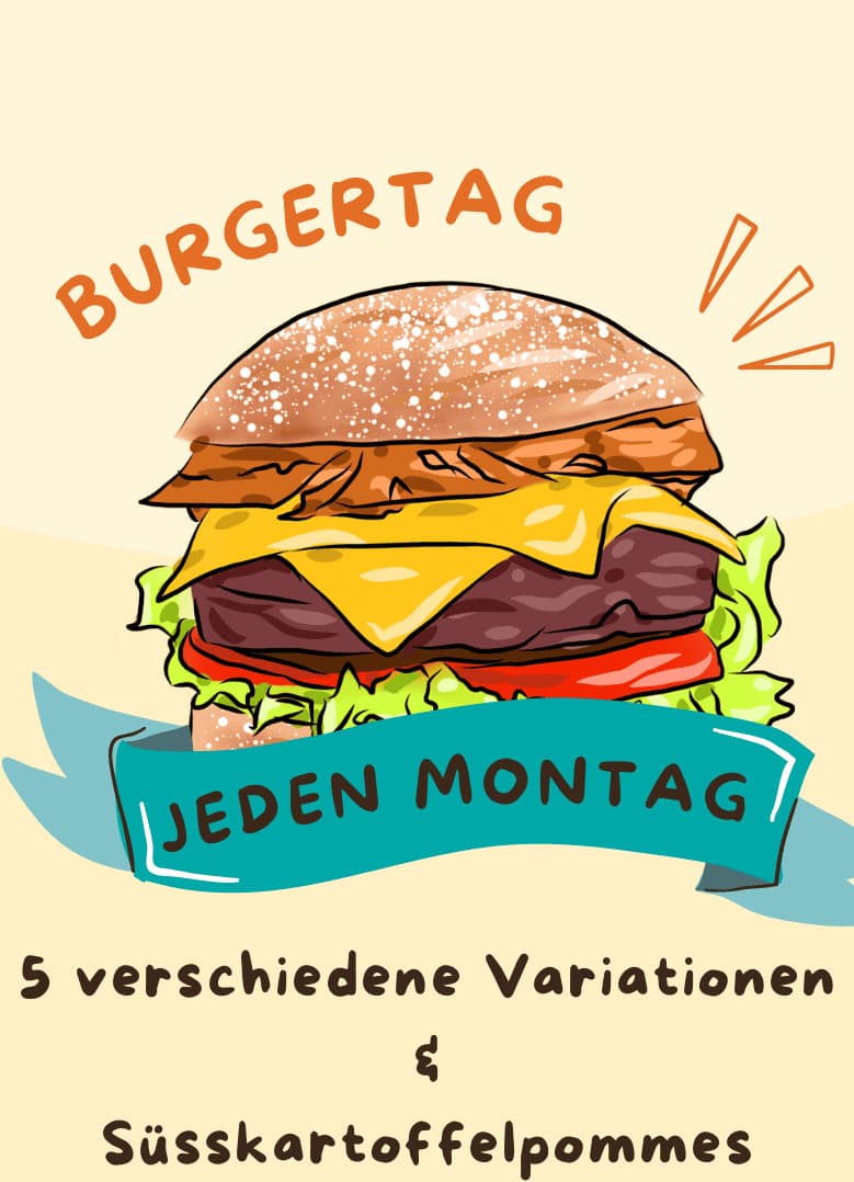 Montag ist Burger Tag